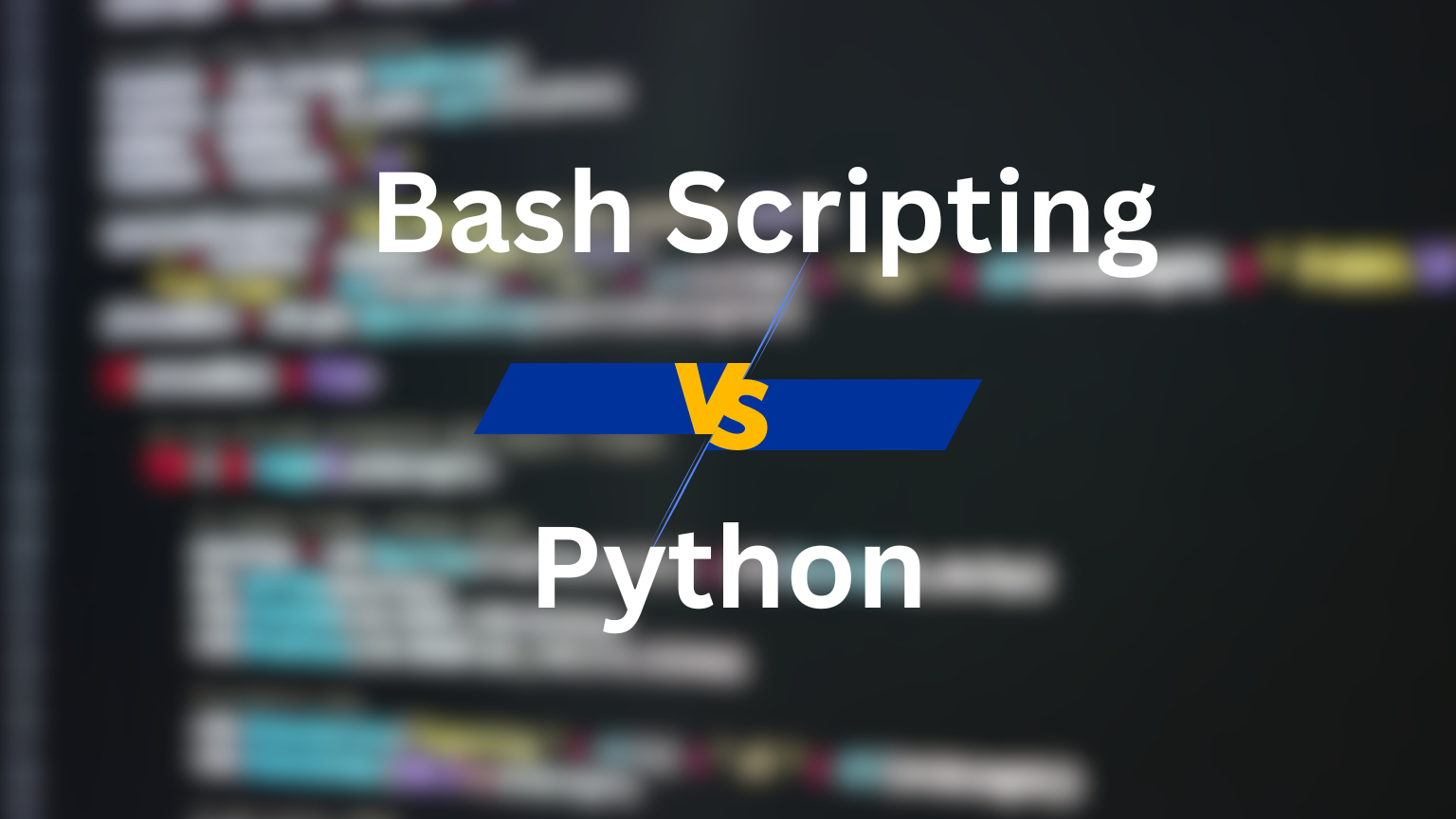 Bash Scripting vs. Python Choosing the Right Language for Automation