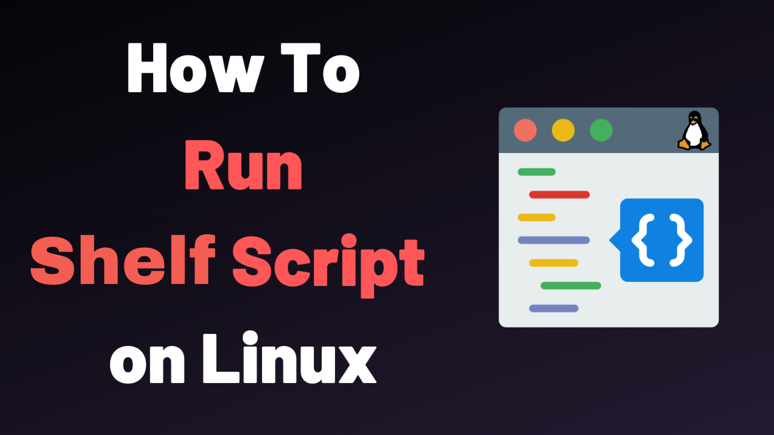 How To Run Shell Script In Linux Command