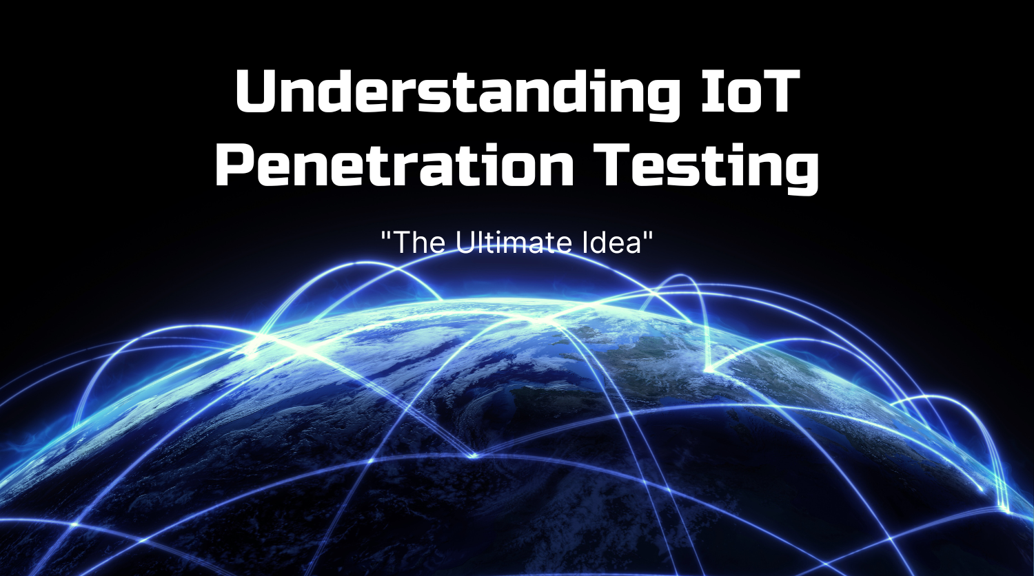 Introduction To Iot Penetration Testing Nextdoorsec Penetration Testing Worldwide